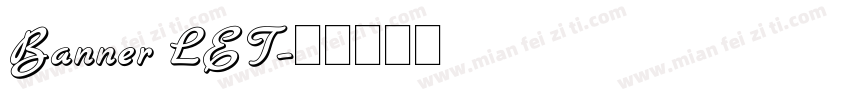 Banner LET字体转换